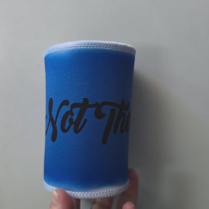 Not There Yet Stubby Holder
